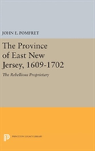 Province of East New Jersey, 1609-1702