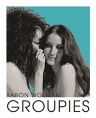 Groupies and Other Electric Ladies