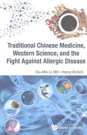 Traditional Chinese Medicine, Western Science, And The Fight Against Allergic Disease