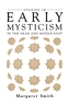 Studies in Early Mysticism in the Near and Middle East