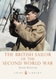 The British Sailor of the Second World War