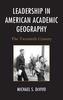 Leadership in American Academic Geography