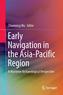 Early Navigation in the Asia-Pacific Region
