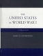 The United States in World War I