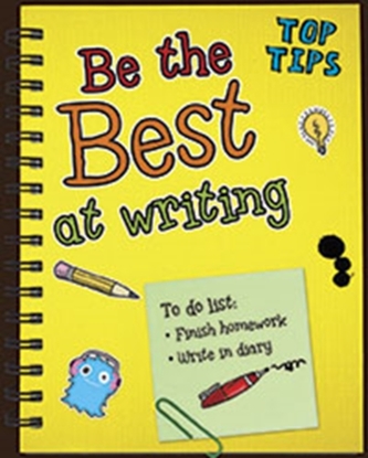 Be the Best at Writing