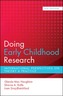 Doing Early Childhood Research