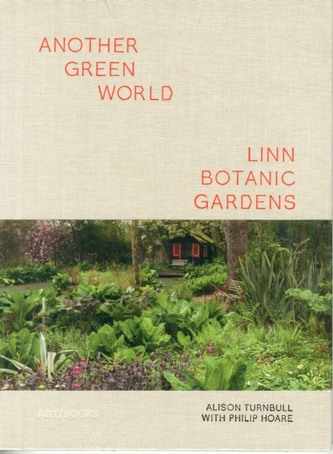 Another Green World - Linn Botanic Gardens