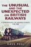 The Unusual and the Unexpected on British Railways