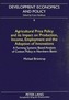 Agricultural Price Policy and Its Impact on Production, Income, Employment and the Adoption of Innovations