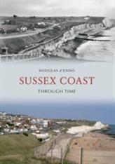 Sussex Coast Through Time