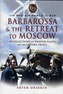 The Red Air Force at War Barbarossa and the Retreat to Moscow