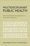 Multidisciplinary public health