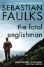The Fatal Englishman