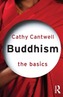 Buddhism: The Basics