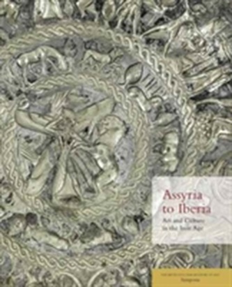 Assyria to Iberia - Art and Culture in the Iron Age: The Metropolitan Museum of Art Symposia
