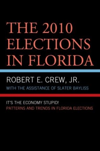 The 2010 Elections in Florida