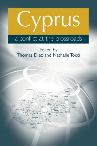 Cyprus: a Conflict at the Crossroads