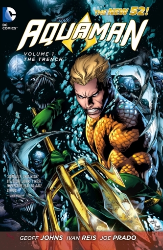 Aquaman Vol. 1 The Trench (The New 52)