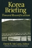 Korea Briefing
