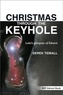 Christmas through the Keyhole