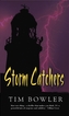 Rollercoasters: Storm Catchers