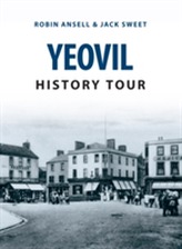 Yeovil History Tour
