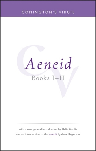 Conington's Virgil: Aeneid I - II