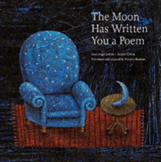 The Moon Has Written You a Poem