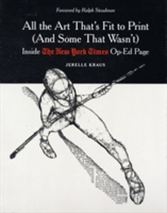 All the Art That's Fit to Print (And Some That Wasn't)