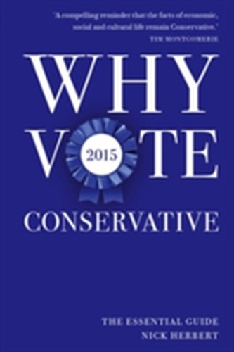 Why Vote Conservative 2015