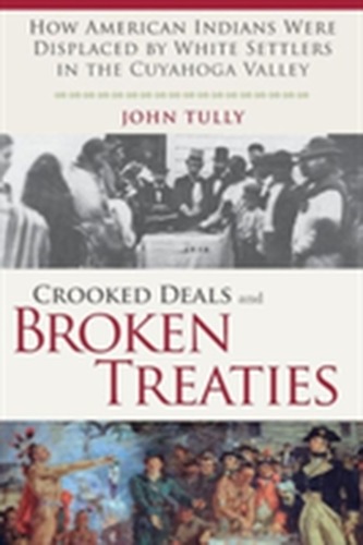 Crooked Deals and Broken Treaties