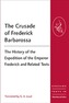 The Crusade of Frederick Barbarossa