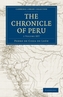 The Chronicle of Peru 2 Volume Set