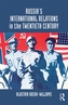 Russia's International Relations in the Twentieth Century