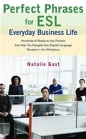 Perfect Phrases ESL Everyday Business