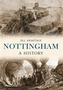 Nottingham A History