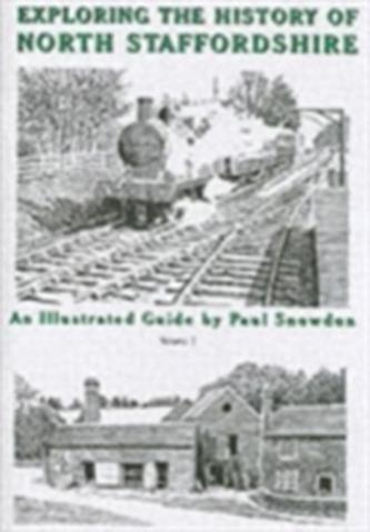 Exploring the History of North Staffordshire