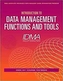 Introduction to Data Management Functions & Tools