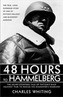 48 Hours to Hammelburg