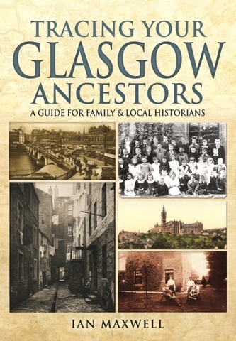 Tracing Your Glasgow Ancestors