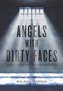 Angels With Dirty Faces