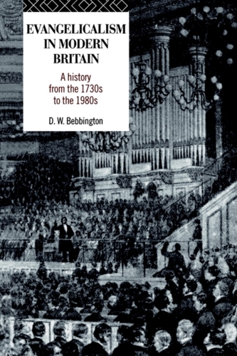 Evangelicalism in Modern Britain