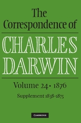 The Correspondence of Charles Darwin: Volume 24, 1876