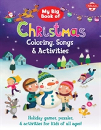 My Big Book of Christmas Coloring, Songs & Activities