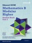 GCSE Mathematics Edexcel 2010: Spec B Higher Unit 3 Student Book