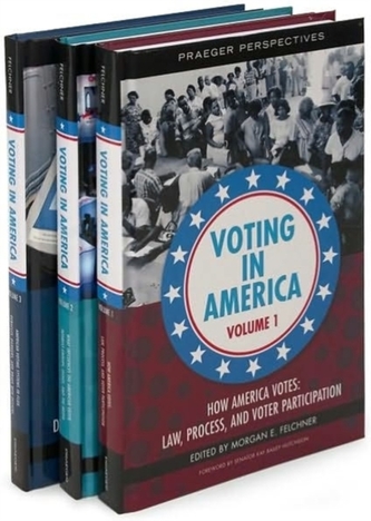 Voting in America [3 volumes]