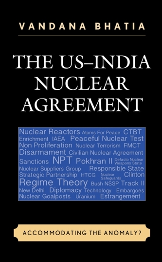 The US-India Nuclear Agreement