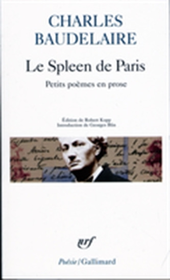Le Spleen de Paris (Petits poemes en prose)