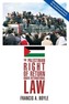 The Palestinian Right of Return Under International Law
