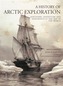 A History of Arctic Exploration